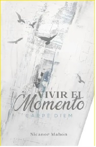 Vivir el momento